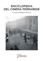 Enciclopedia del cinema ferrarese