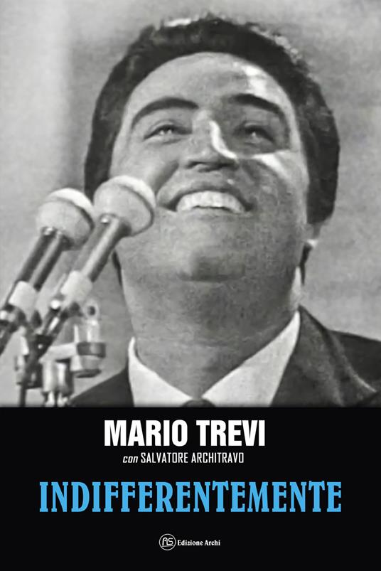 Indifferentemente - Mario Trevi,Salvatore Architravo - copertina