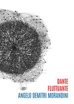 Dante fluttuante