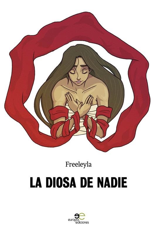 La diosa de Nadie - Freeleyla - copertina