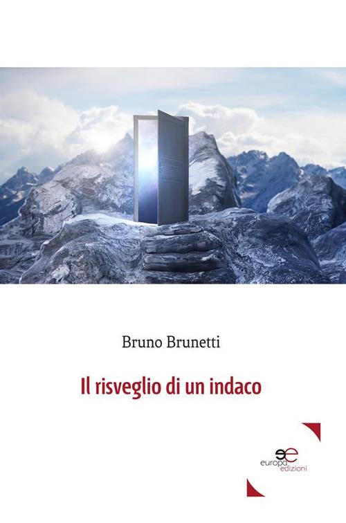 Il risveglio di un indaco - Bruno Brunetti - ebook