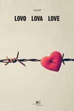 Lovo lova love