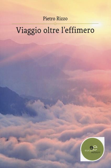 Viaggio oltre l'effimero - Pietro Rizzo - copertina