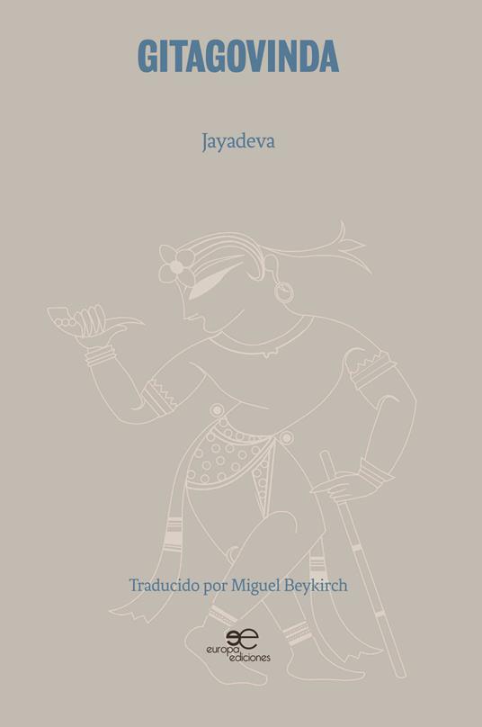Gitagovinda. Ediz. spagnola - Jayadeva - copertina