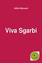 Viva Sgarbi