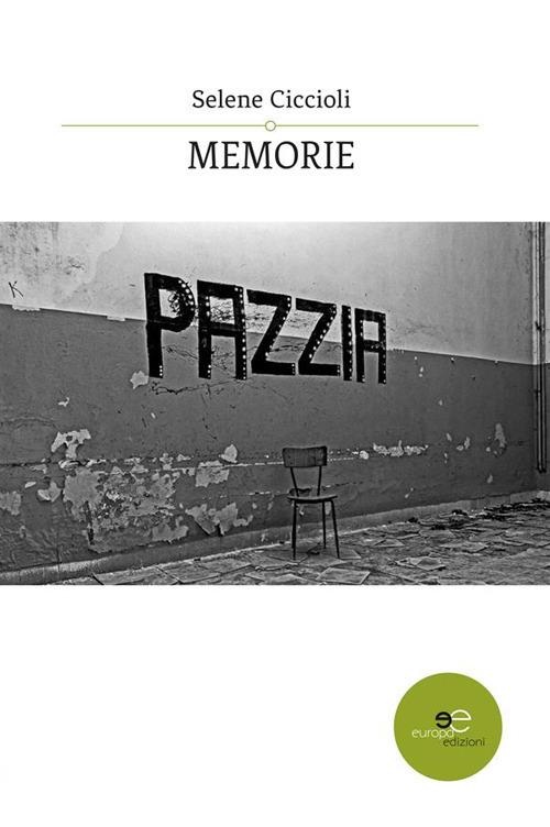 Memorie - Selene Ciccioli - ebook