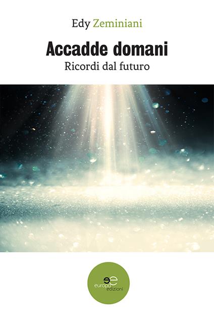 Accadde domani - Edy Zeminiani - copertina