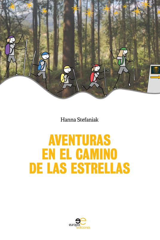 Aventuras en el camino de las estrellas - Hanna Stefaniak - copertina
