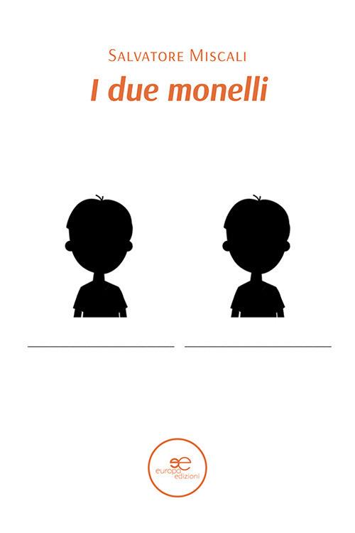 I due monelli - Salvatore Miscali - copertina