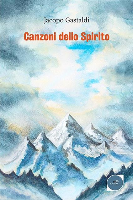 Canzoni dello spirito - Jacopo Gastaldi - ebook