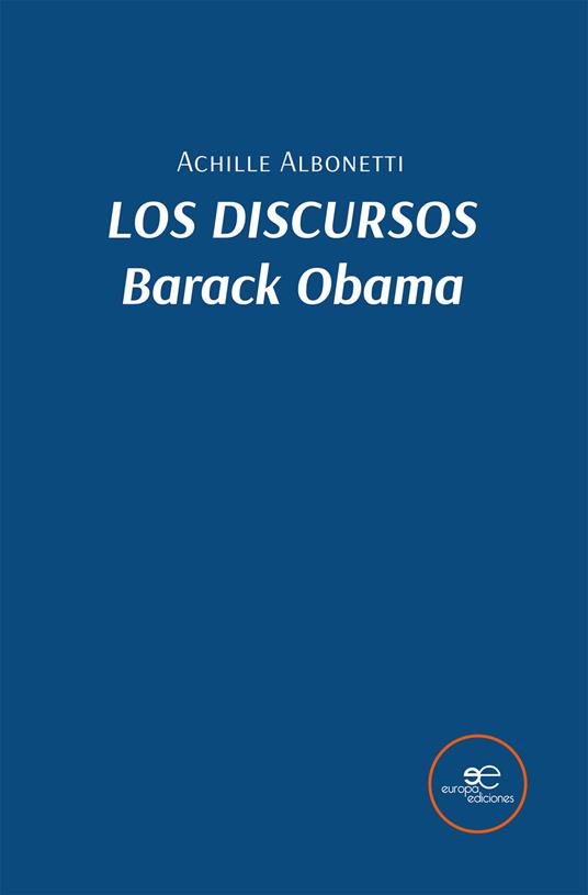 Los discursos. Barack Obama - Achille Albonetti - copertina
