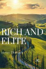 Rich and elite