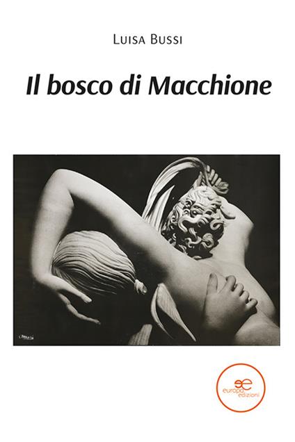 Il bosco di macchione - Luisa Bussi - copertina