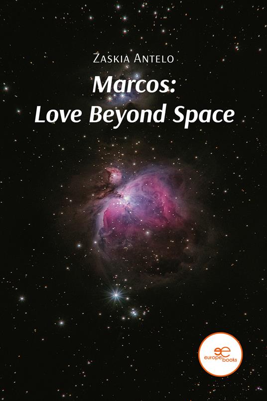Marcos: love beyond space - Zaskia Antelo - copertina
