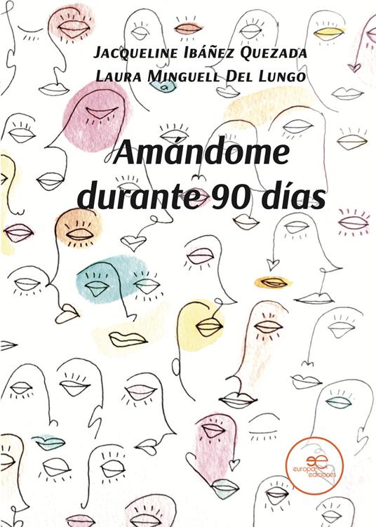 Amándome durante 90 días - Jacqueline Ibáñez Quezada,Laura Minguell Del Lungo - copertina