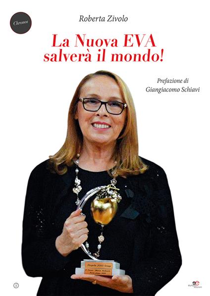 La nuova Eva salverà il mondo! - Roberta Zivolo - copertina