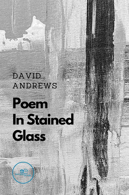 Poem in stained glass - David Andrews - copertina