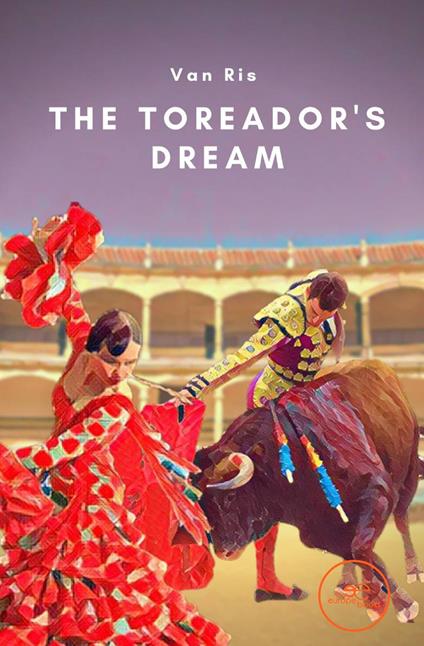 The toreador’s dream - Van Ris - copertina