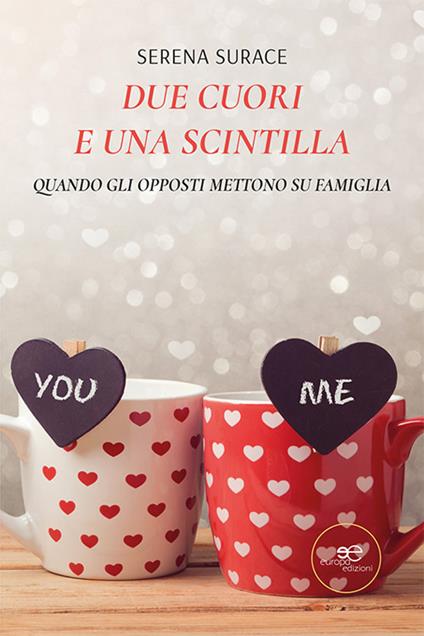 Due cuori e una scintilla - Serena Surace - copertina