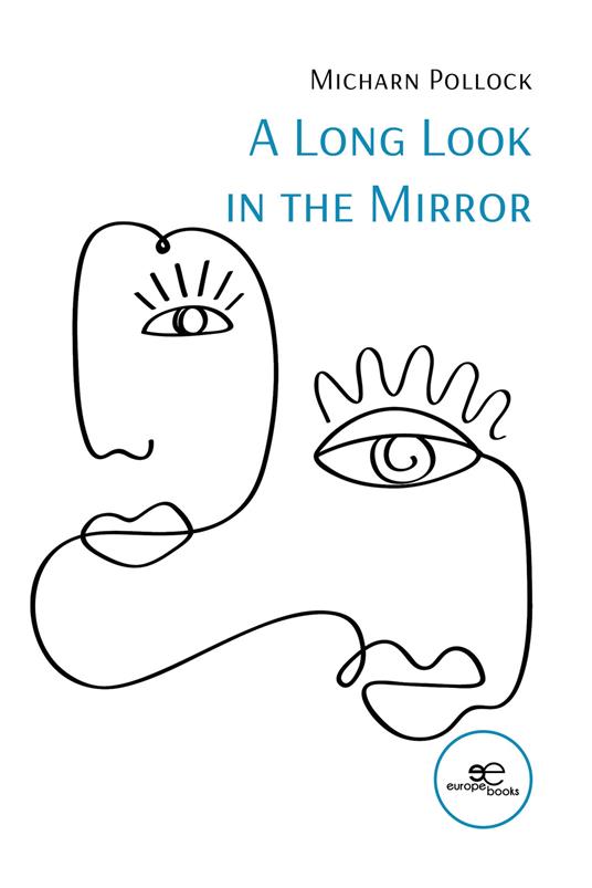 A long look in the mirror - Micharn Pollock - copertina