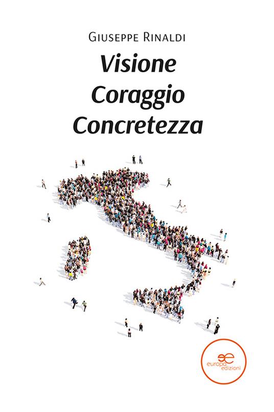 Visione coraggio concretezza - Giuseppe Rinaldi - copertina