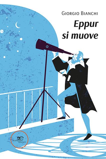 Eppur si muove - Giorgio Bianchi - copertina