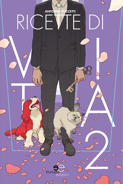 Ricette di vita. Vol. 2 - Antonio Puccetti - copertina