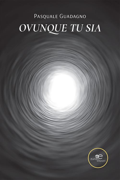 Ovunque tu sia - Pasquale Guadagno - copertina
