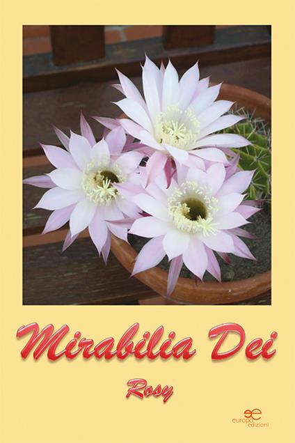 Mirabilia Dei - Rosalia Pauletto - ebook