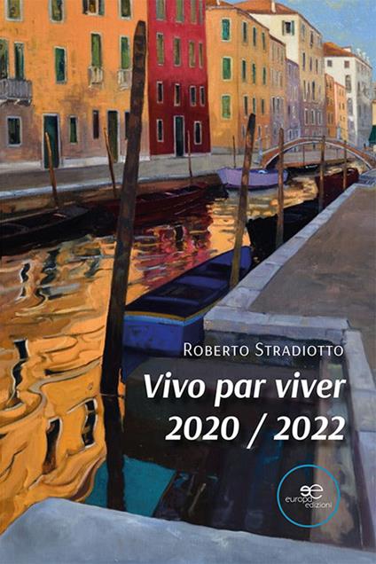 Vivo par viver 2020/2022 - Roberto Stradiotto - copertina
