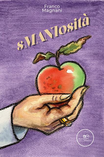Smaniosità - Franco Magnani - copertina