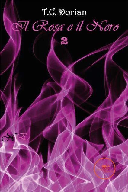 Il rosa e il nero. Vol. 2 - T.C. Dorian - copertina