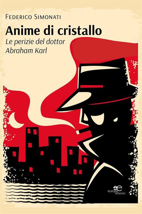 Anime di cristallo - Federico Simonati - ebook