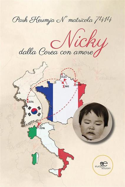 Nicky dalla Corea con amore - Keumja Park - ebook