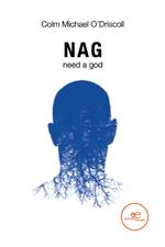 Nag need a God