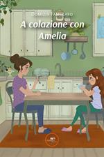 A colazione con Amelia