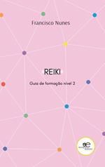 Guia de formação de reiki. Nível 2