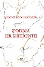 ¿Podría ser diferente?