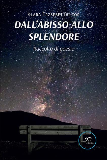 Dall'abisso allo splendore - Klara Erzsebet Bujtor - copertina