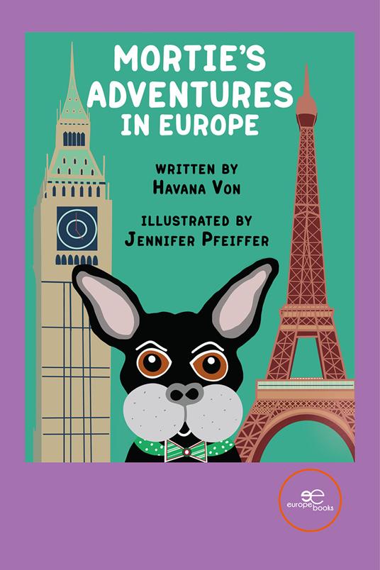 Mortie's adventures in Europe - Janet Von Rusten - copertina