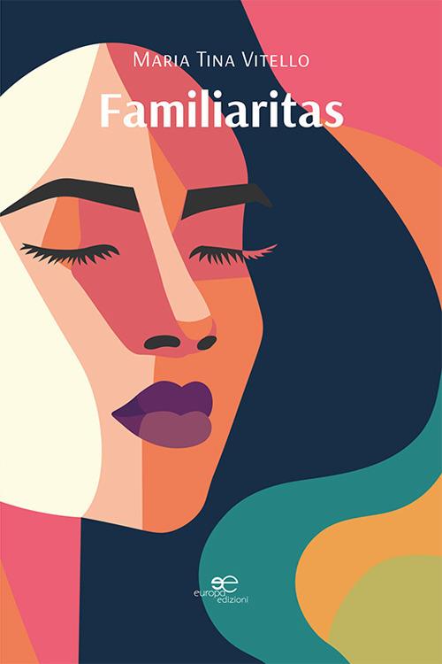 Familiaritas - Maria Tina Vitello - copertina