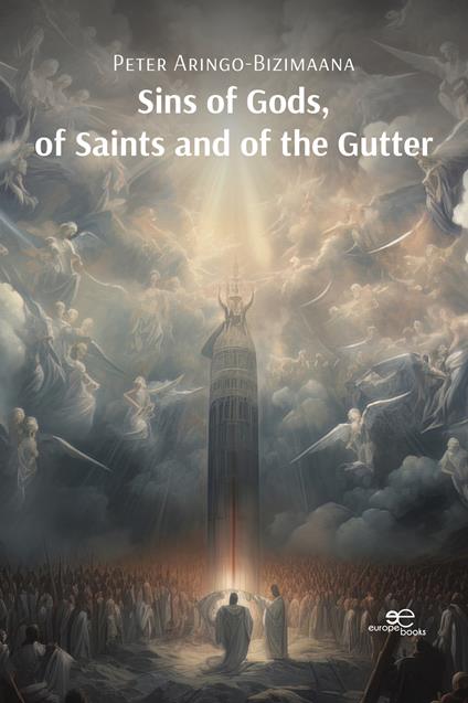Sins of gods, of saints and of the gutter - Peter Aringo-Bizimaana - copertina