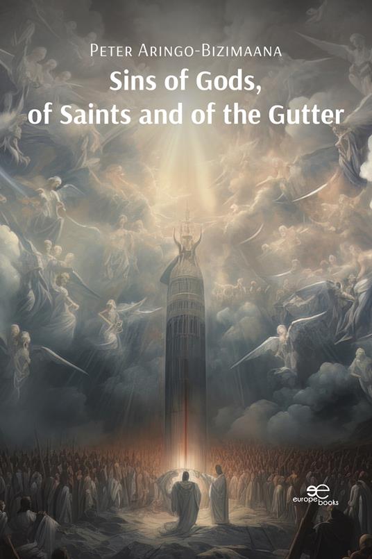 Sins of gods, of saints and of the gutter - Peter Aringo-Bizimaana - copertina