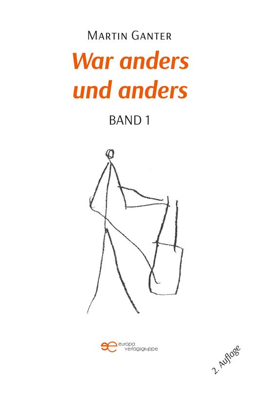 War anders und anders. Vol. 1-2 - Martin Ganter - copertina