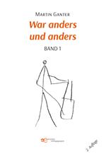 War anders und anders. Vol. 1-2