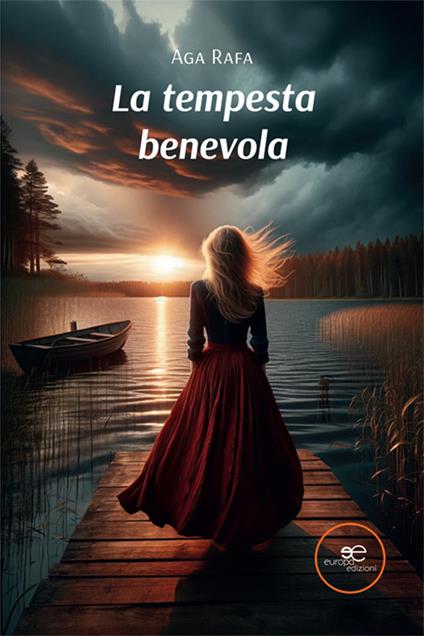 La tempesta benevola - Aga Rafa - copertina