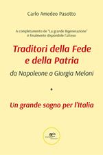 Traditori della fede e della patria. Da Napoleone a Giorgia Meloni