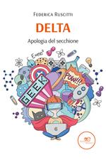Delta. Apologia del secchione
