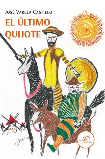 El último quijote - José Varela Castillo - copertina