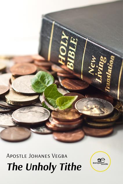 The nnholy Tithe - Apostle Johanes Vegba - copertina